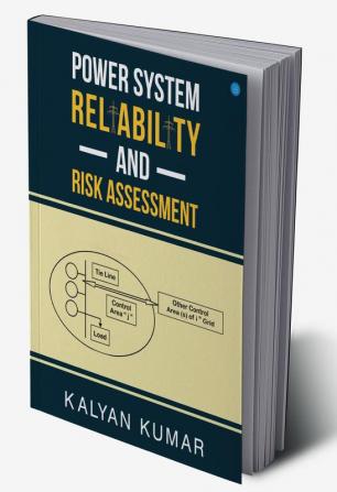 Power System Reliability and Risk Assessment