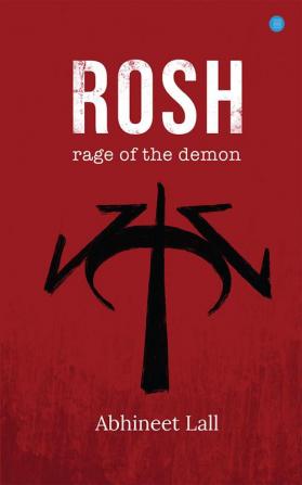 Rosh - Rage of the Demon