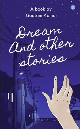 Dream; and Other Stories