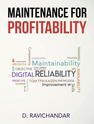 Maintenance for Profitability