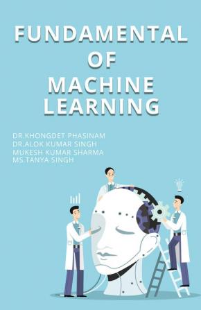 Fundamental of Machine Learning