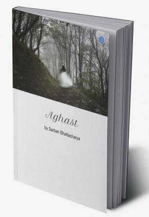 Aghast - A Collection of Poems