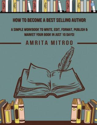 How to Become a Best Selling Author