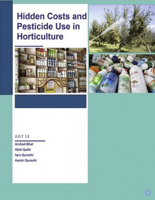 Hidden Costs and Pesticide use in Horticulture