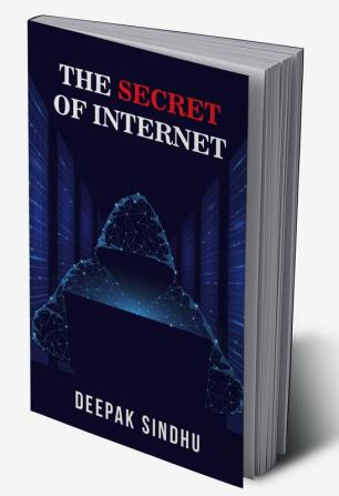 The Secret of Internet