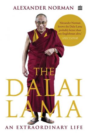 The Dalai Lama : An Extraordinary Life