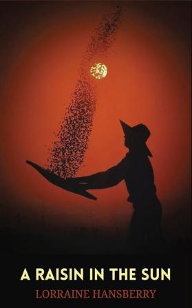 A Raisin in the Sun