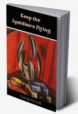 Keep the Apsidistra Flying