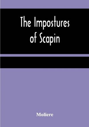 The Impostures of Scapin