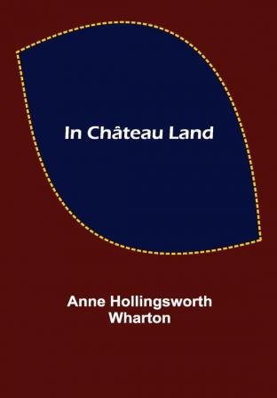 In Château Land