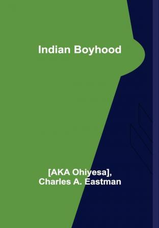 Indian Boyhood