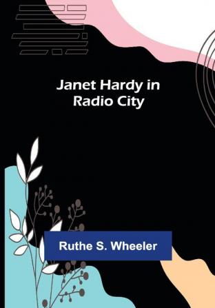 Janet Hardy in Radio City