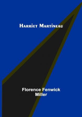 Harriet Martineau