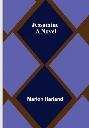 Jessamine: A Novel