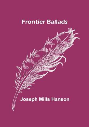 Frontier Ballads