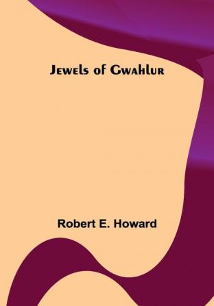 Jewels of Gwahlur