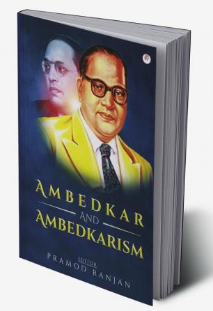 Ambedkar and Ambedkarism