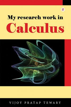 My research work in calculus