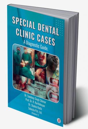 Special Dental Clinic Cases