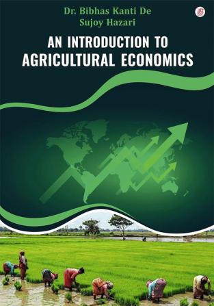 An Introduction to Agricultural Economics