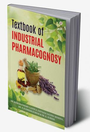 Textbook Of Industrial Pharmacognosy