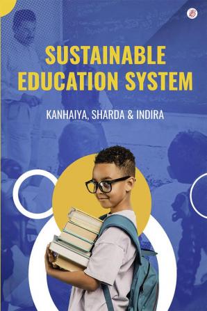 Sustainable Education System