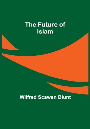 The Future of Islam