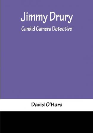 Jimmy Drury: Candid Camera Detective