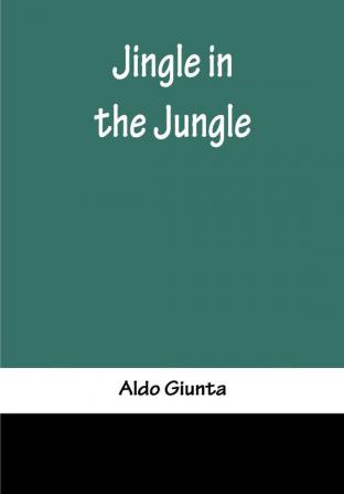 Jingle in the Jungle