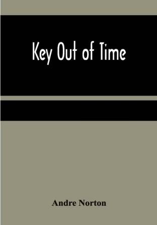 Key Out of Time