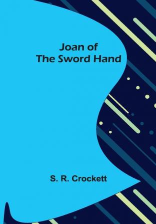 Joan of the Sword Hand