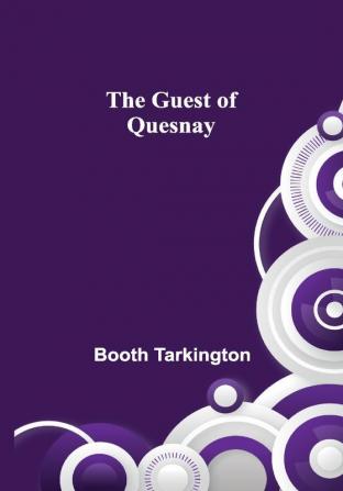 The Guest of Quesnay