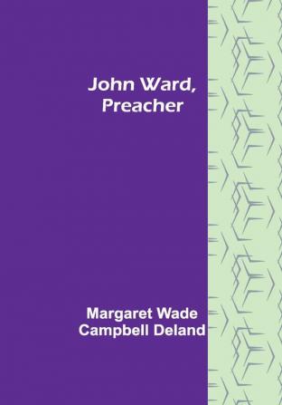 John Ward Preacher