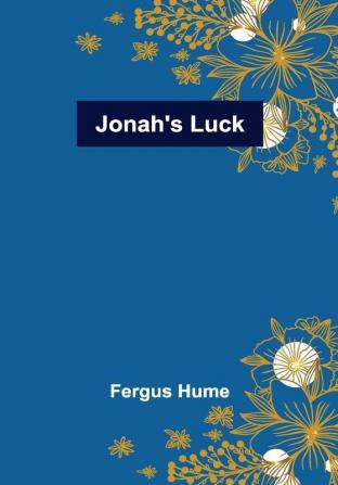 Jonah's Luck