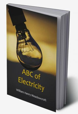 ABC of Electricity