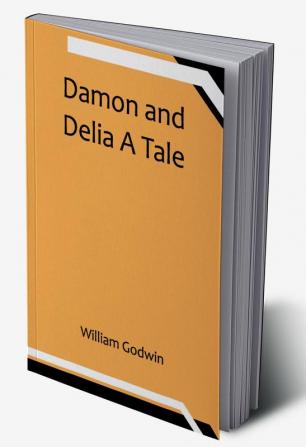 Damon and Delia A Tale