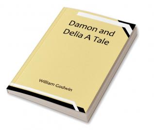 Damon and Delia A Tale