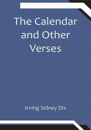 The Calendar and Other Verses