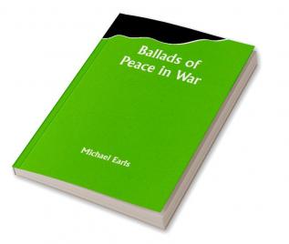 Ballads of Peace in War