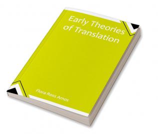 Early Theories of Translation