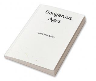 Dangerous Ages