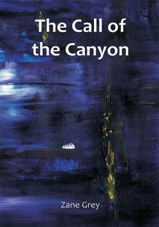 The Call of the Canyon