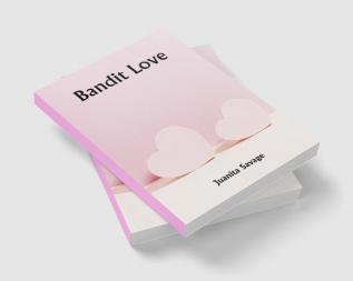 Bandit Love