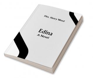 Edina; A Novel