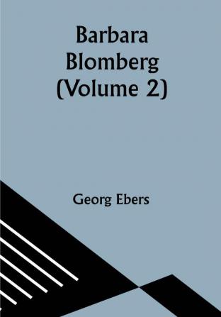 Barbara Blomberg (Volume 2)