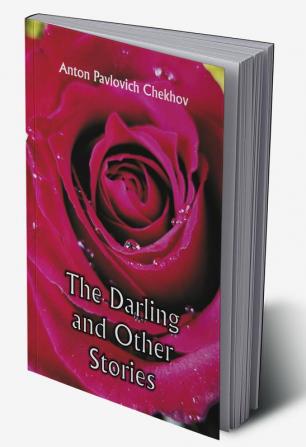 The Darling and Other Stories