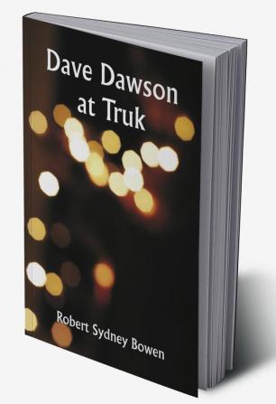 Dave Dawson at Truk