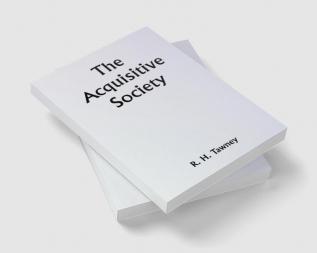 The Acquisitive Society