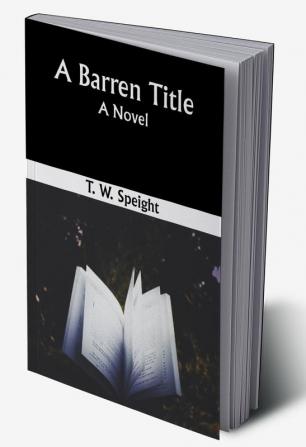 A Barren Title; A Novel