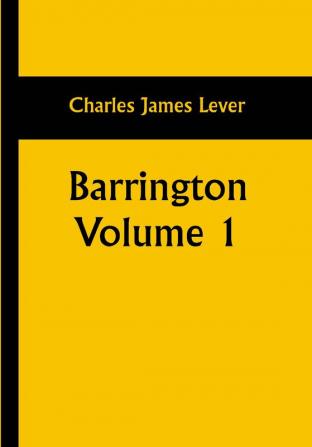 Barrington. Volume 1